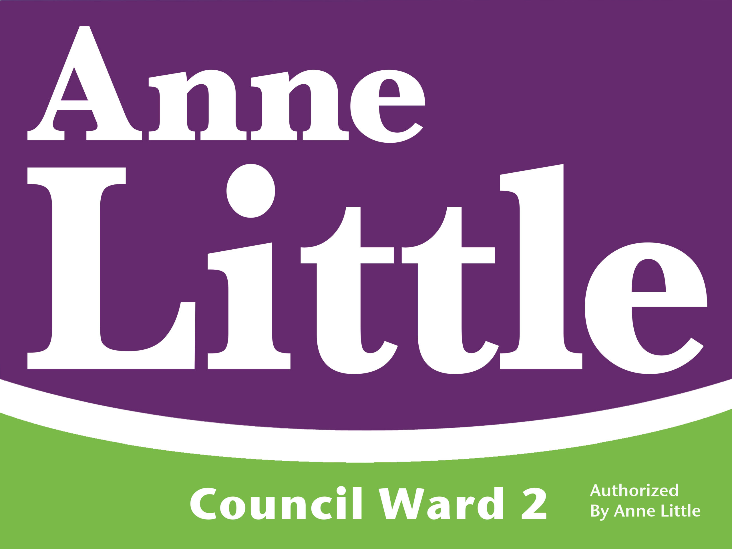 yard sign.Little.2 Anne Little Sign